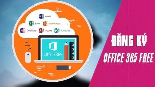 Cách tải Office 365 miễn phí & nhận 21TB OneDrive từ Microsoft