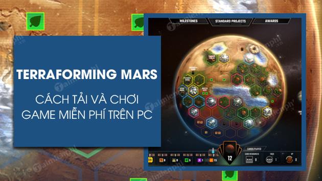 Tải và chơi Terraforming Mars miễn phí trên PC