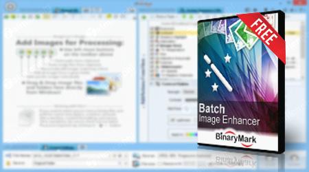 (Giveaway) Nhận ngay bản quyền miễn phí BinaryMark Batch Image Enhancer - Công cụ chỉnh sửa ảnh hàng loạt